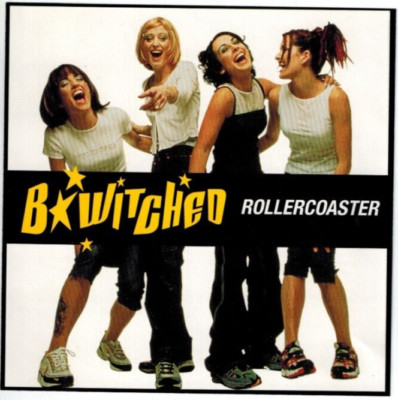 B*Witched - Rollercoaster, Pt. 1 [UK CD Single] [Single] (CD 1999)