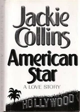 American Star - Hardcover By Jackie Collins - VERY GOOD