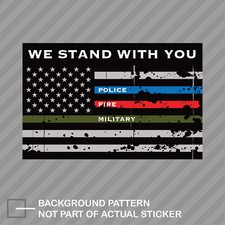 We Stand By You Police Fire Military Sticker Decal Vinyl First Responder Support We Stand By You Police Fire Military Sticker Decal Vinyl First Responder Support