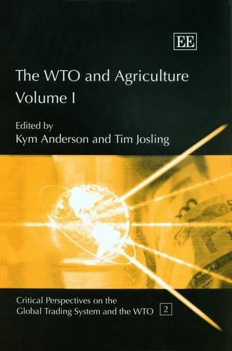 The WTO and Agriculture Anderson Josling Hardback Edward Elgar 9781843762799
