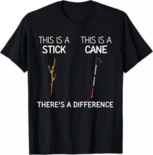 Funny Blind Braille Orientation and Mobility Stick vs Cane Gift Unisex T-Shirt