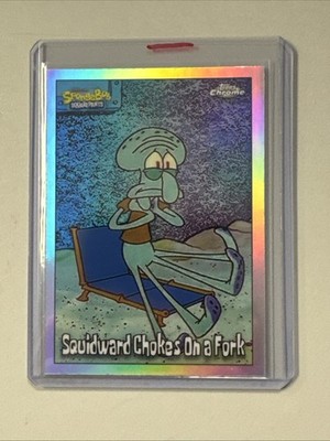 2025 Topps Chrome SpongeBob Squidward Chokes On A Fork Refractor