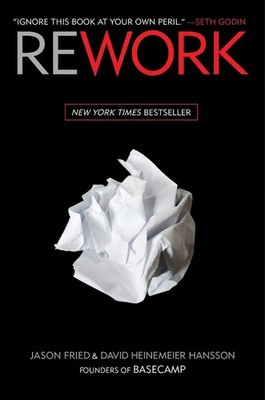 Rework by Jason Fried (English) Hardcover Book