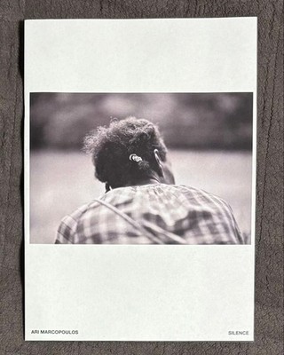 Limited to 100 Ari Marcopoulos SILENCE new ZINE