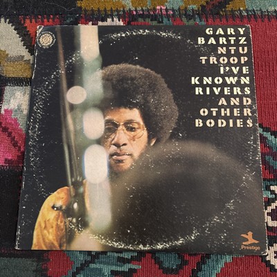 Gary Bartz Ntu Troop - I've Known Rivers And Other Bodies Lp Vinyl