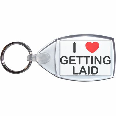 Getting Laid I Love Herz klar Kunststoff Schlüsselanhänger (S, M oder L)