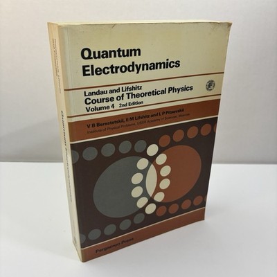 Course of Theoretical Physics Vol 4 Quantum Electrodynamics 2nd Ed Pergamon 1982