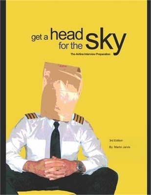 To Get ahead for the Sky: Airline Interview Preparation (Paperback or Softback)