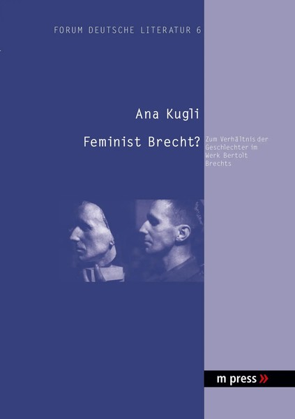 Feminist Brecht? Zum VerhäLtnis Der Geschlechter Im Werk Bertolt Brechts Kugli-image