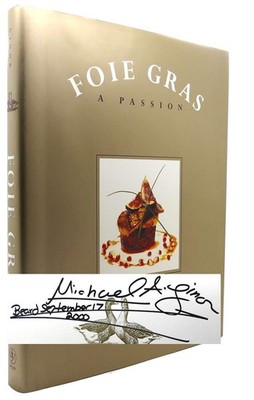 Foie Gras: A Passion