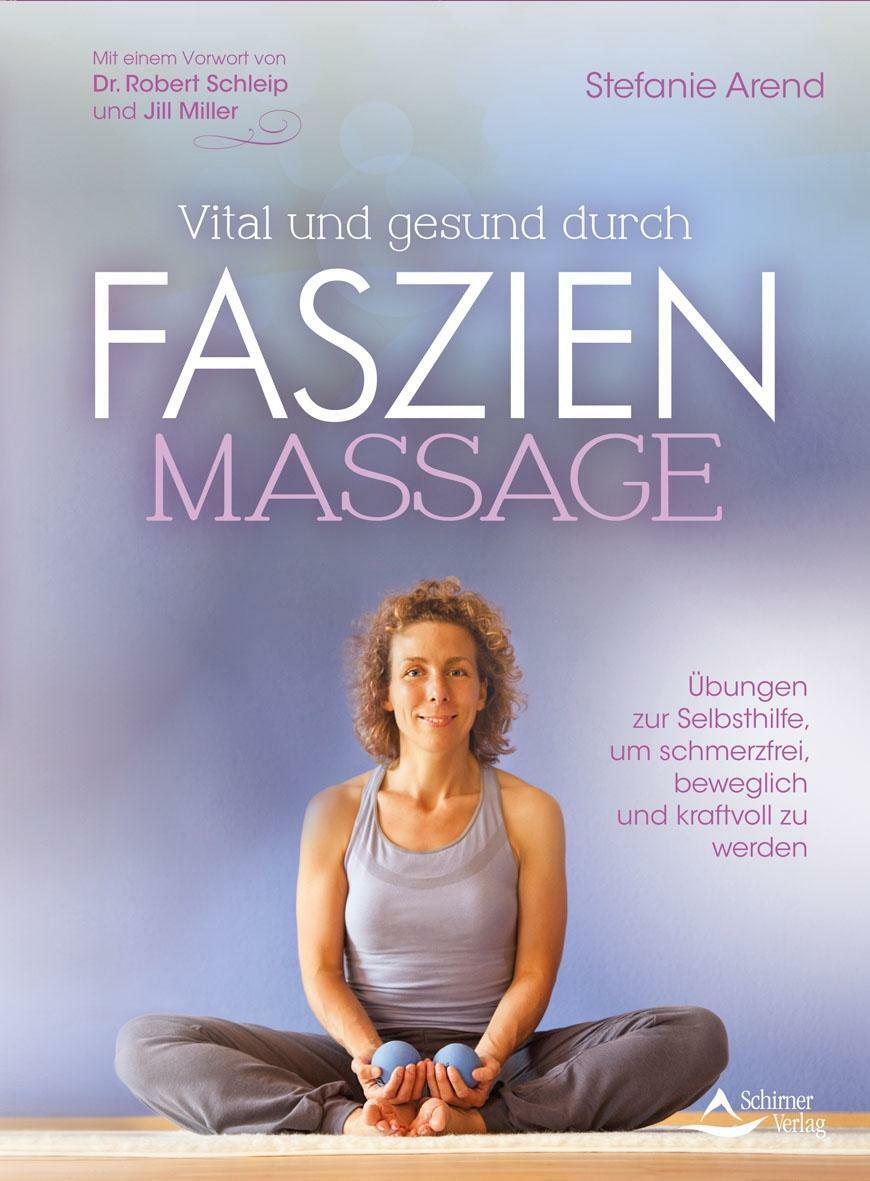 Thumbnail - Vital Und Gesund Durch Faszien-massage | Buch | 9783843414241