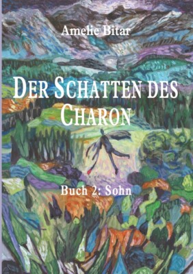 Der Schatten Des Charon: Buch 2: Sohn