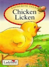 Chicken Licken (Ladybird Favourite Tales) By  Joan Stimson, Petula Stone