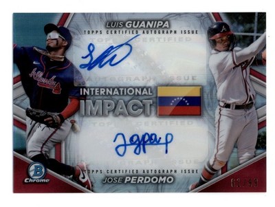 2024 Bowman Chrome International Impact Dual Auto Luis Guanipa Jose Perdomo /99