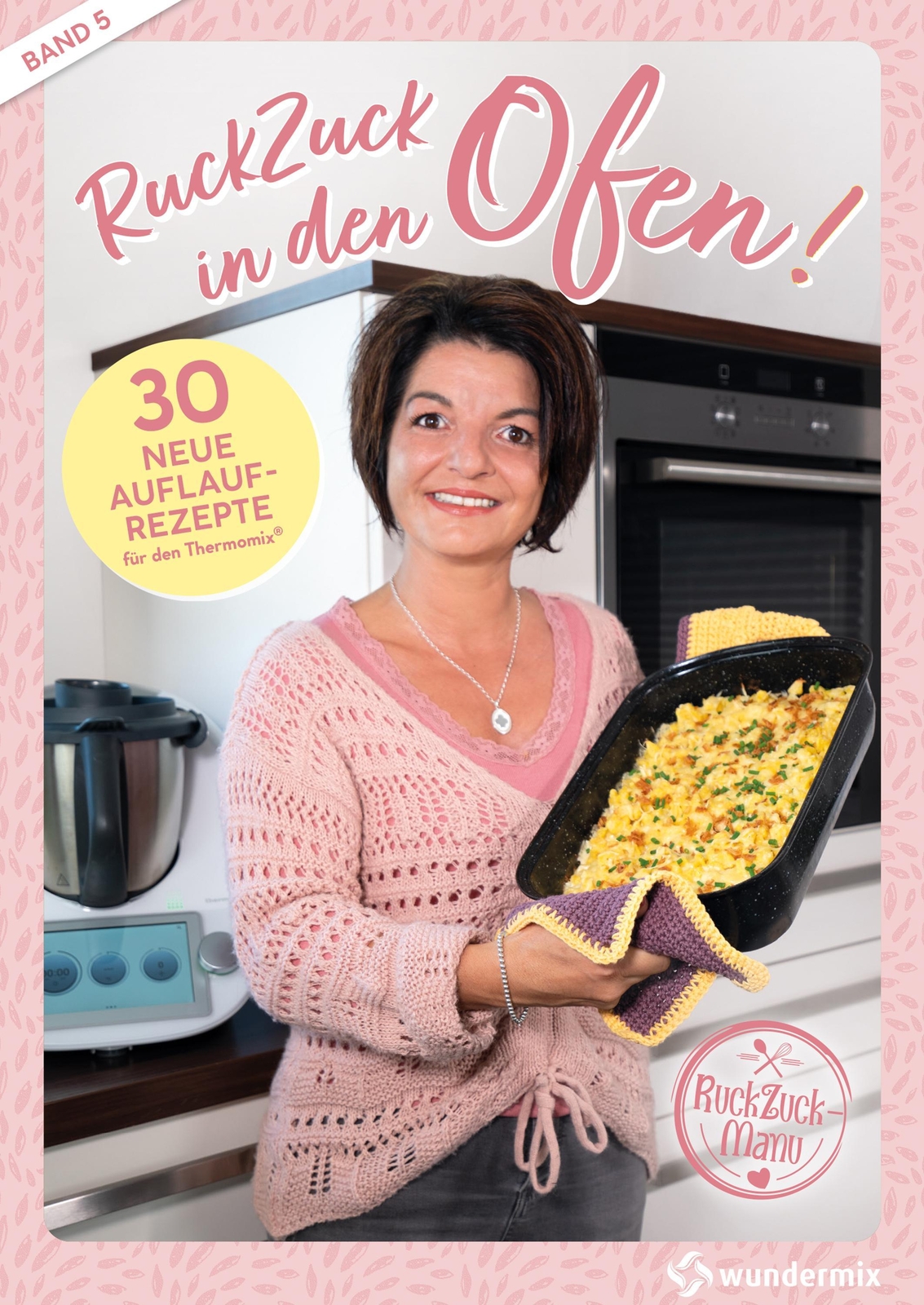 Thumbnail - Ruckzuck In Den Ofen | Band 5 Manuela Titz