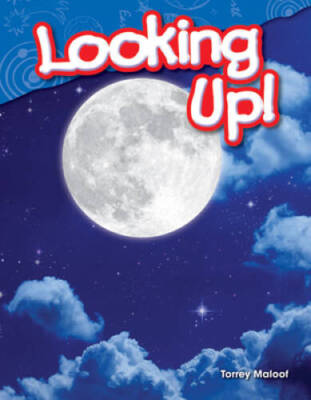 Looking Up (Science Readers: Content and Literacy) - Paperback - GOOD