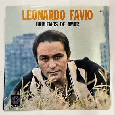 LEONARDO FAVIO - HABLEMOS DE AMOR - 1977 MEXICAN 7'' EP PS, LATIN POP