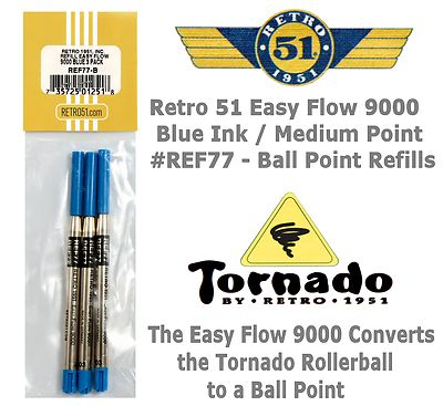 Retro 51 #REF77 Easy Flow 9000 / 3 Pack Blue Ink Tornado Ballpoint Refills 