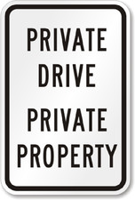 Private Drive Sign Weatherproof Aluminum 8x12 Outdoor Durable Metal