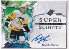 22/23 UD SPX SAMUEL POULIN RC ROOKIE SUPER SCRIPTS AUTOGRAPH AUTO