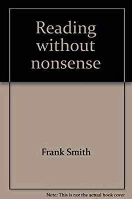 Reading Without Nonsense Paperback Frank Smith