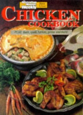 Chicken Cook Book (''Australian Women's Weekly'' Home Library),Maryanne Blacker