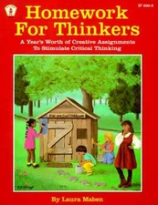 Homework for Thinkers: A Year's - Paperback, by Mabe Laura; Britt - Very Good