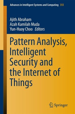Ajith Abraham (u. a.) | Pattern Analysis, Intelligent Security and the...