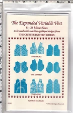 "The Expanded Variable Vest" ©1993 The Critter Pattern Works # 9301 Sz 8-24 NEW