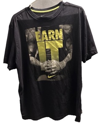 Nike EARN IT T Shirt Men L Black Nike Dri Fit Gym Athletic Workout Just Do It