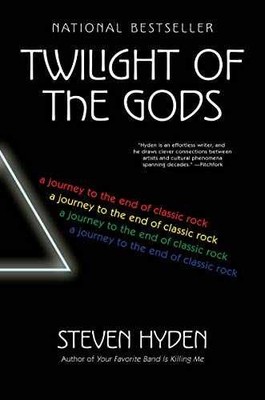 Twilight of the Gods: A Journey to - Hardcover, by Hyden Steven - Very Good b