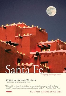 Compass American Guides: Santa Fe, 5th Edition Paperback