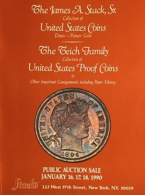 STACK's JAN. 1990 JAMES A. STACK / TEICH FAMILY AUCTION CATALOGUE - *35127381  