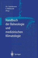 Handbuch Der Balneologie Und Medizinischen Klimatologie | Hildebrandt (U. A.)