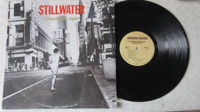 Stillwater I Reserve the Right! LP 1976 *VG/EX+*LYRIC INNER*
