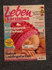 Leben und Erziehen Heft 4/ 2013 Das Elternmagazin - für Baby + Kleinkinder
