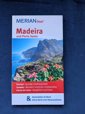 MERIAN live! Reiseführer Madeira und Porto Santo : Mit Karten. Reiseführer