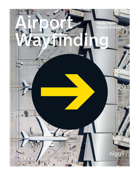 Thumbnail - Airport Wayfinding | Heike Nehl, Sibylle Schlaich | 2021