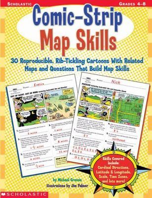 Comic-Strip Map Skills, Grades 4-8 - Michael Gravois, 9780439215572, paperback