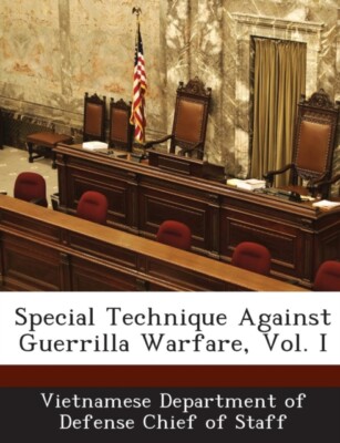Vietnamese Departmen - Special Technique Against Guerrilla Warfare Vo - X555z