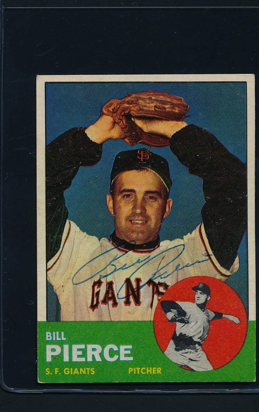 1963 Topps #50 Bill Pierce Giants Signed Auto *1124