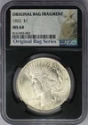 1922 Original Bag Fragment Peace Silver Dollar - NGC MS 64
