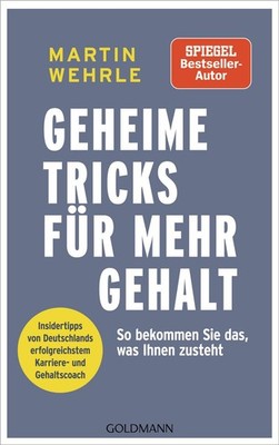 Geheime Tricks für mehr Gehalt So bekommen Sie das, was Ihnen zusteht - Insid...