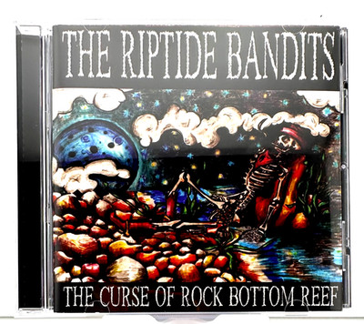 The RipTide Bandits - The Curse of The Rock Bottom Reef (CD, 2011) Rare SURF