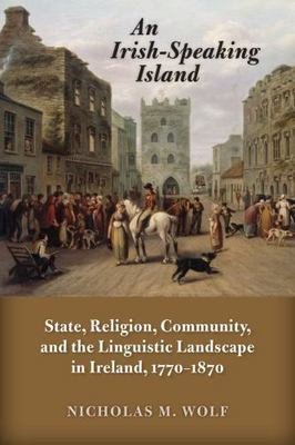 #ad History of Ireland and the Irish Diaspora Ser.: An Irish Speaking Island AZ $23.99