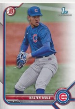 BD-77 NAZIER MULE 2022 Bowman Draft 1st BOWMAN CHICAGO CUBS