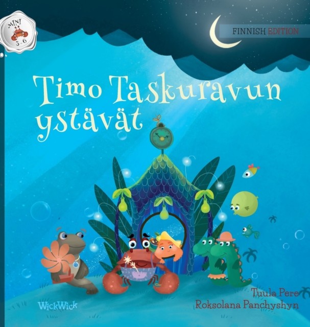 Timo Taskuravun ystävät: Finnish Edition of   by Tuula Pere HARDBACK (FINNISH)
