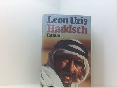 Haddsch. Leon Uris und Hans Müller: