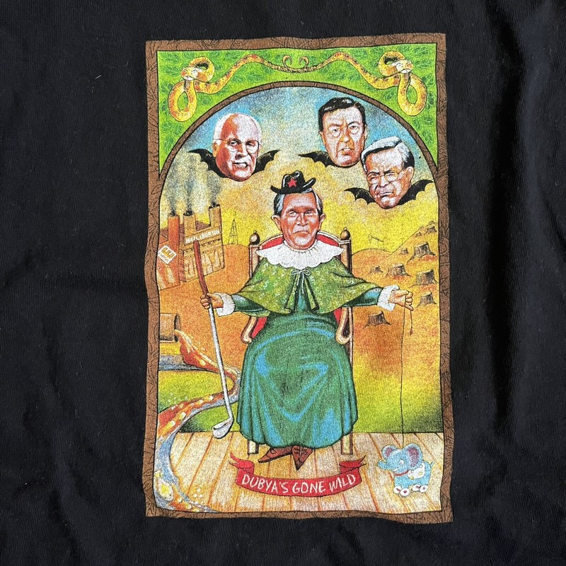 dubya gone wild george bush political satire joke shirt politics America