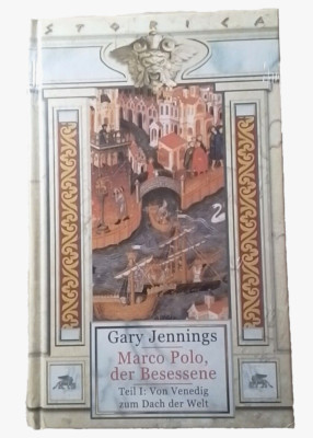 Gary Jennings Marco Polo, der Besessene - Teil 1 als Sammleredition